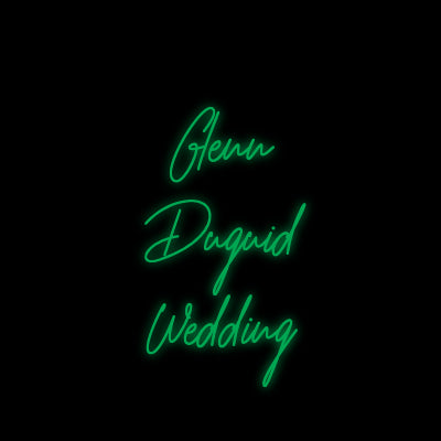 Custom Neon | Glenn
Duguid
Wedding